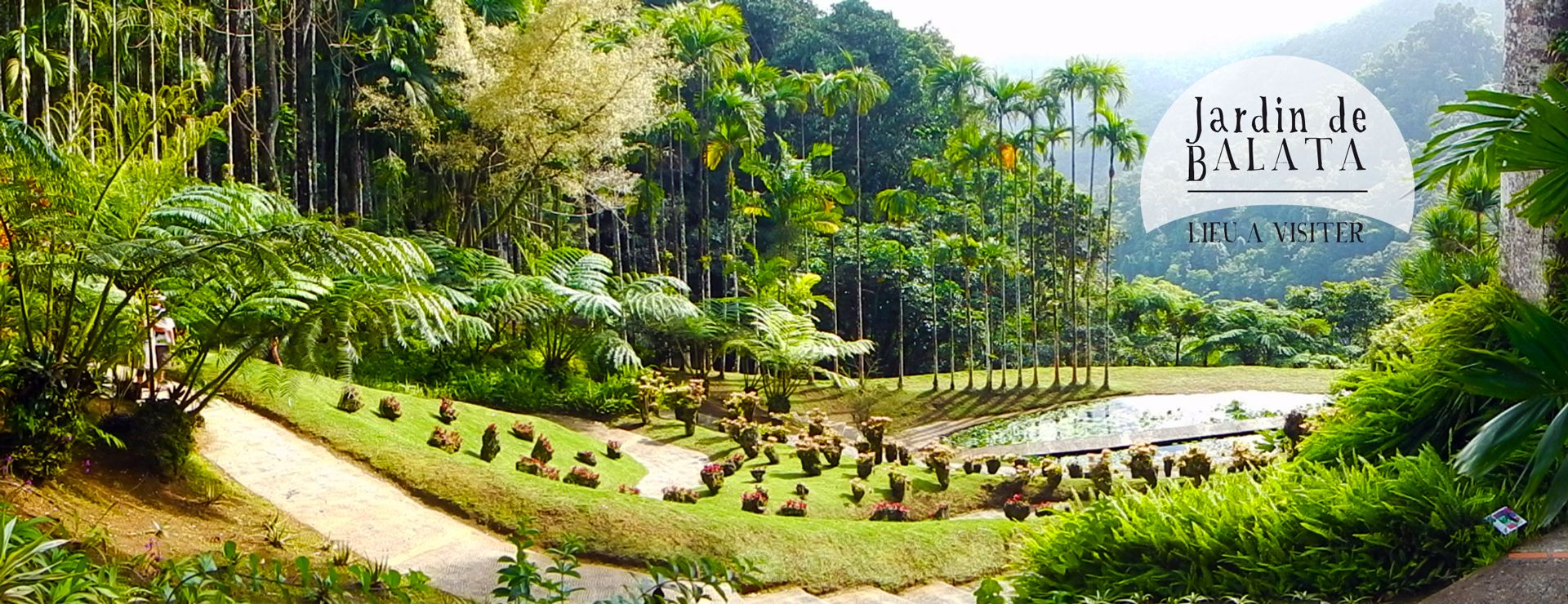 Jardin de Balata